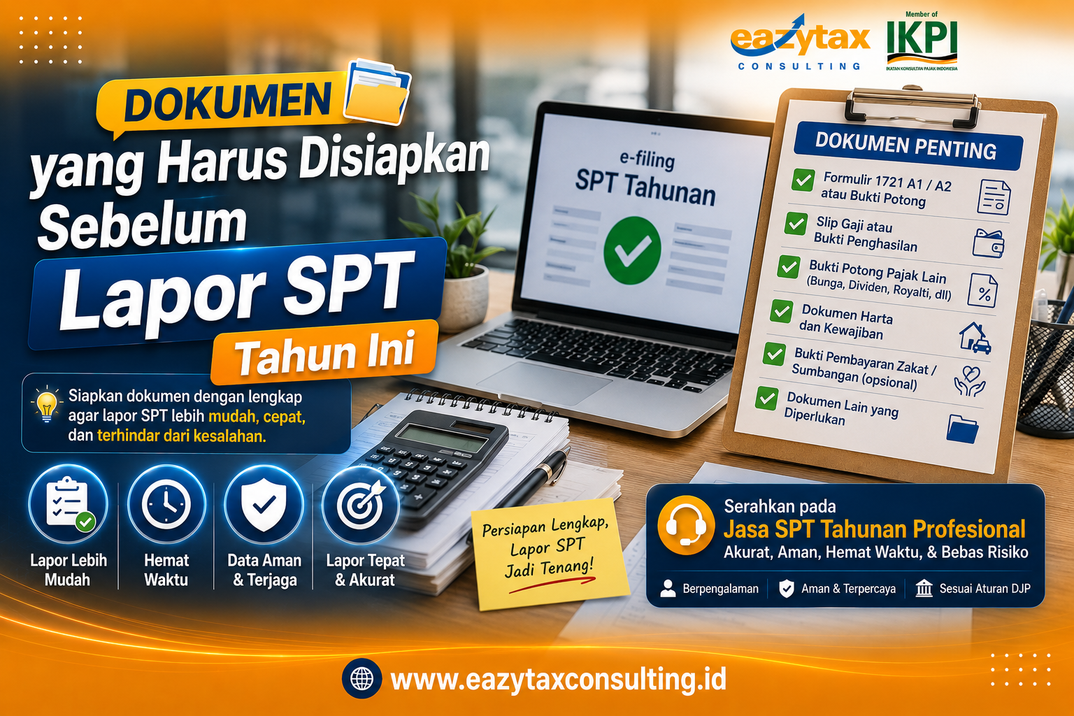 Dokumen yang Harus Disiapkan Sebelum Lapor SPT Tahun Ini