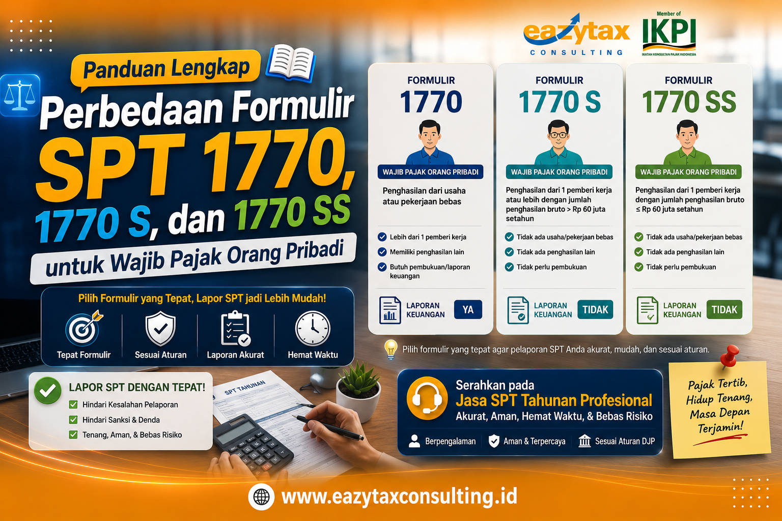 Panduan Lengkap Perbedaan Formulir SPT 1770, 1770 S, dan 1770 SS untuk Wajib Pajak Orang Pribadi